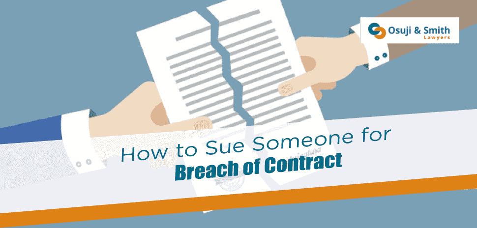 How to Sue Someone for Breach of Contract