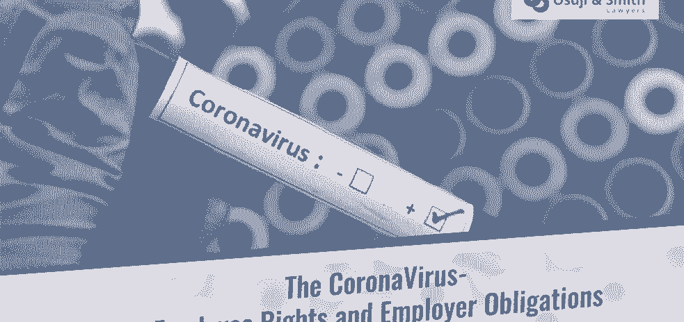 The CoronaVirus- Employee Rights and Employer Obligations