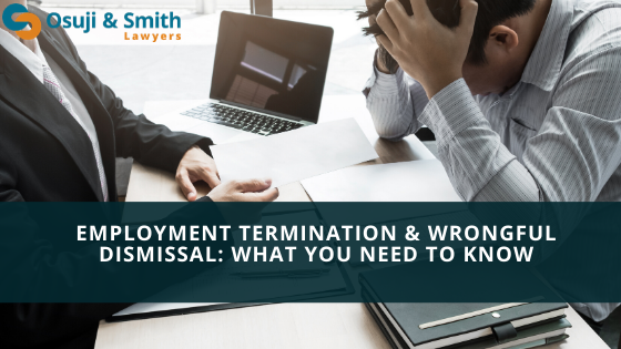 Employment Termination & Wrongful Dismissal - What You Need to Know Calgary
