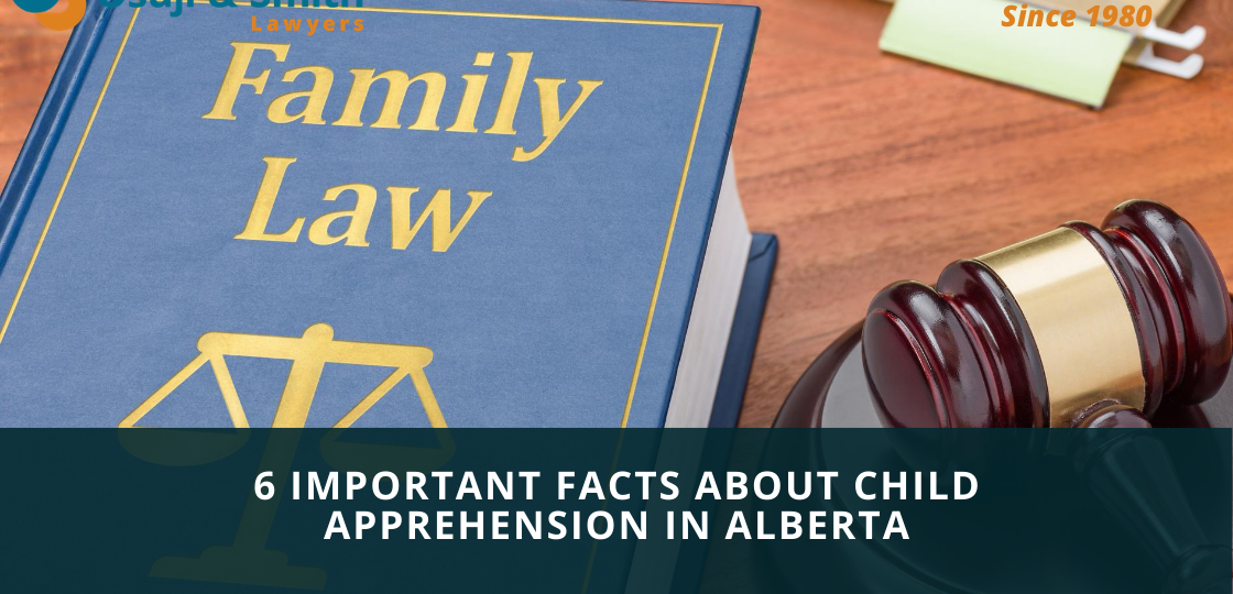 6 Important Facts About Child Apprehension in Alberta
