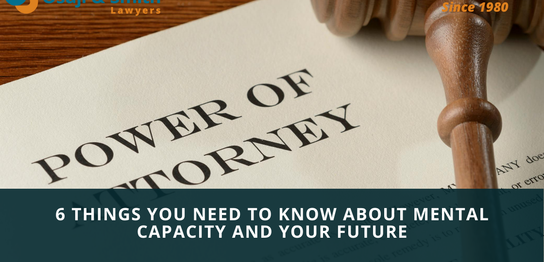 6 Things You Need to Know About Mental Capacity And Your Future