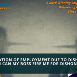 Termination of employment due to dishonesty - When can my boss fire me for dishonesty