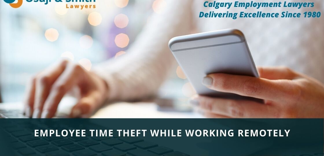 Calgary Employee time theft while working remotely