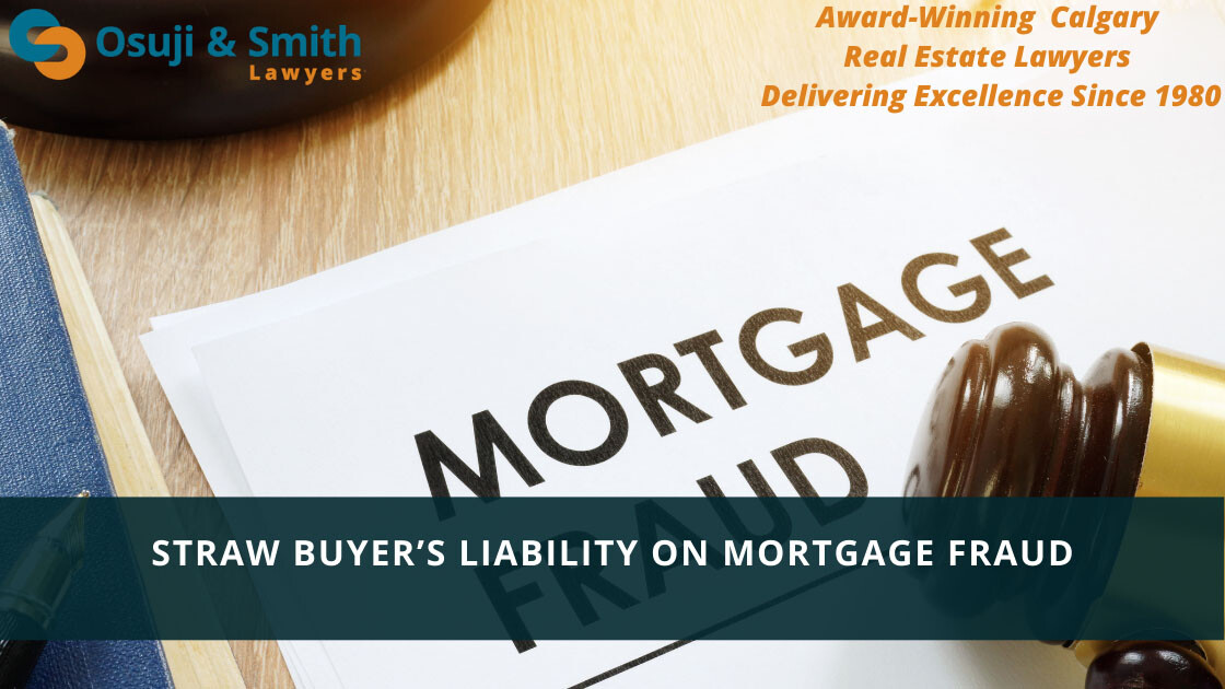 Straw Buyer’s Liability On Mortgage Fraud