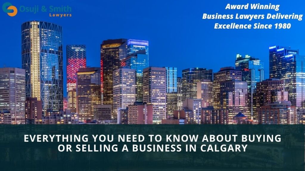 Calgary business corporate lawyers - Everything You Need to Know About Buying or Selling a Business in Calgary