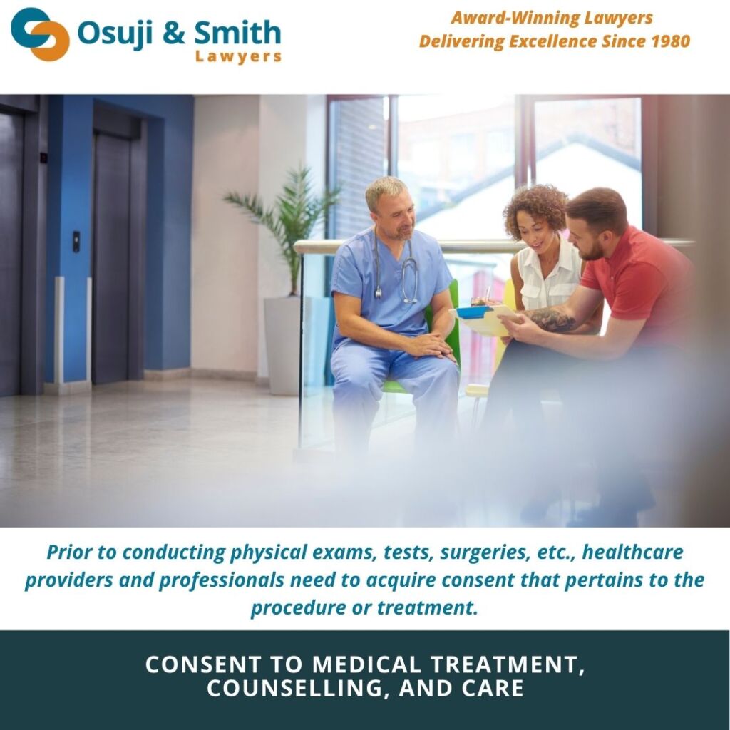 Consent to Medical Treatment, Counselling, and Care
