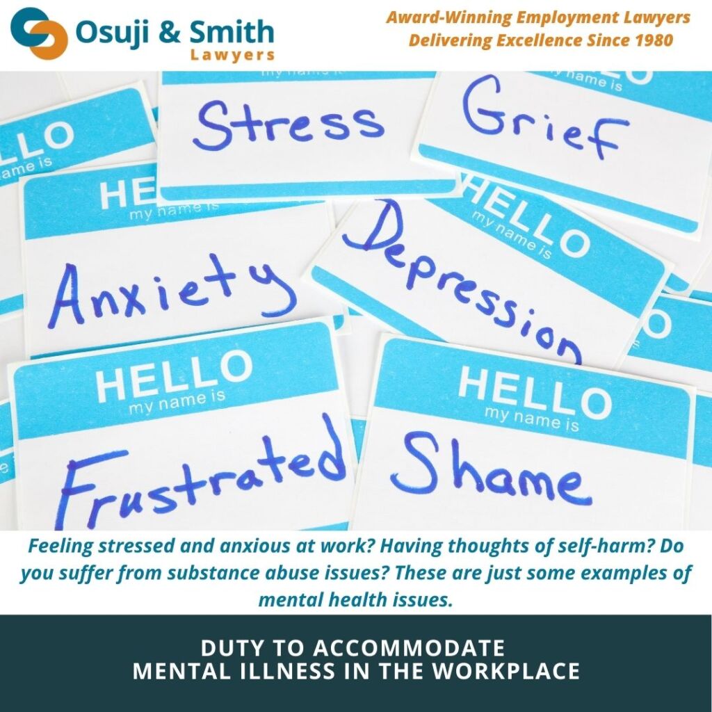 Duty to Accommodate MENTAL ILLNESS IN THE WORKPLACE