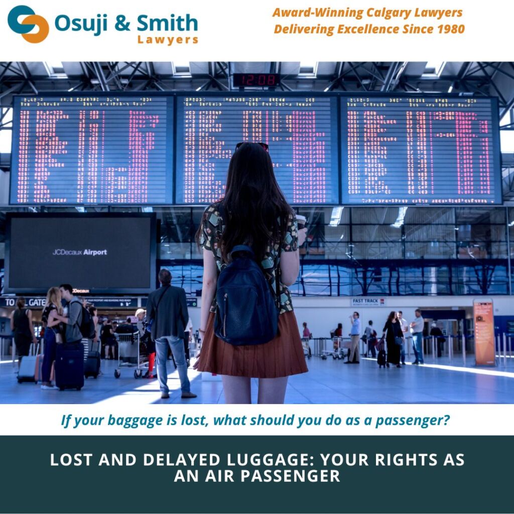 LOST AND DELAYED LUGGAGE: YOUR RIGHTS AS AN AIR PASSENGER