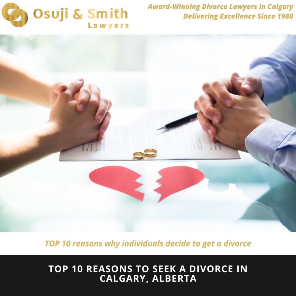 Top 10 Reasons to Seek a Divorce in Calgary Alberta
