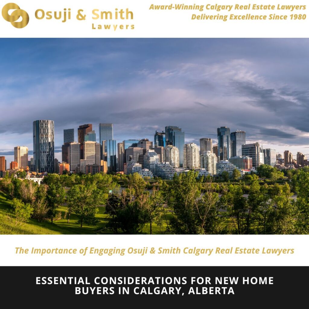 Essential Considerations for New Home Buyers in Calgary, Alberta