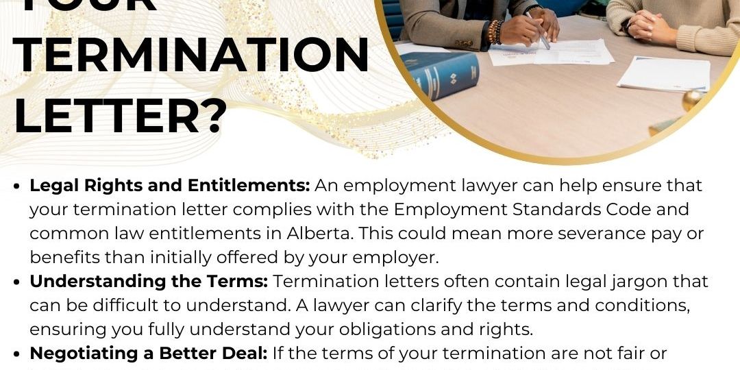 Why review your employment termination letter in Calgary Alberta