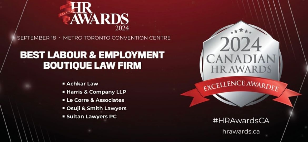 Best Labour and Employment Law Firm 2024 at the Canadian HR Awards