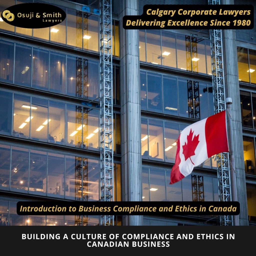 Introduction to Business Compliance and Ethics in Canada