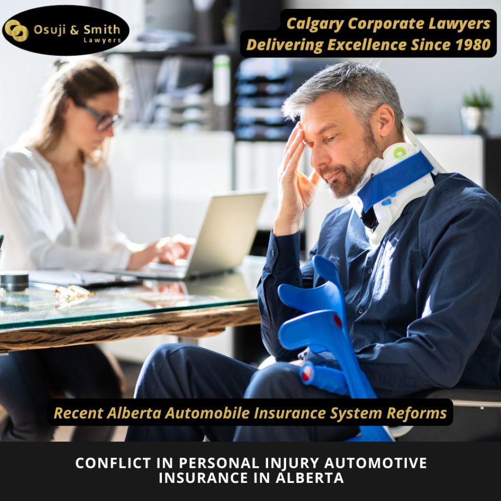 Conflict in personal injury automotive insurance in Alberta