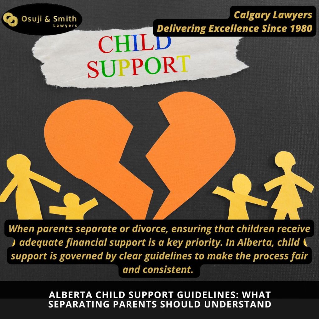 Alberta Child Support Guidelines What Separating Parents Should Understand