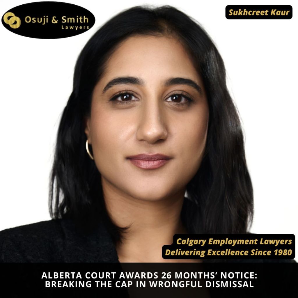 Alberta Court Awards 26 Months’ Notice: Breaking the Cap in Wrongful Dismissal